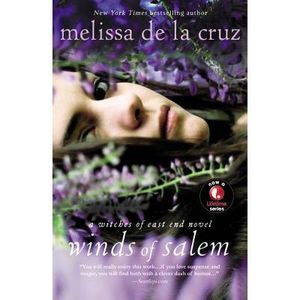 Winds of Salem -- Melissa de la Cruz